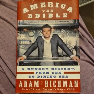 America The Edible By Adam Richman Hardcover Like New